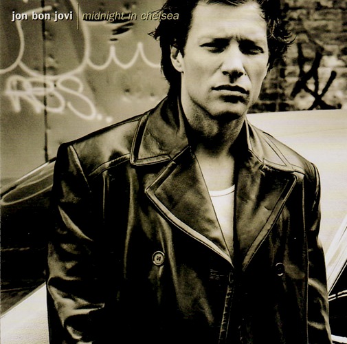 Jon Bon Jovi - Midnight In Chelsea